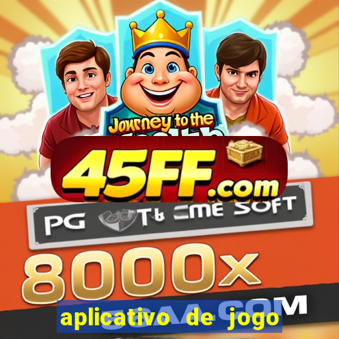 aplicativo de jogo para ganhar dinheiro no pix